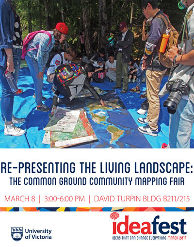 UVic Ideafest event. Re-Presenting the Living Landscape