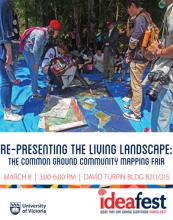 UVic Ideafest event. Re-Presenting the Living Landscape